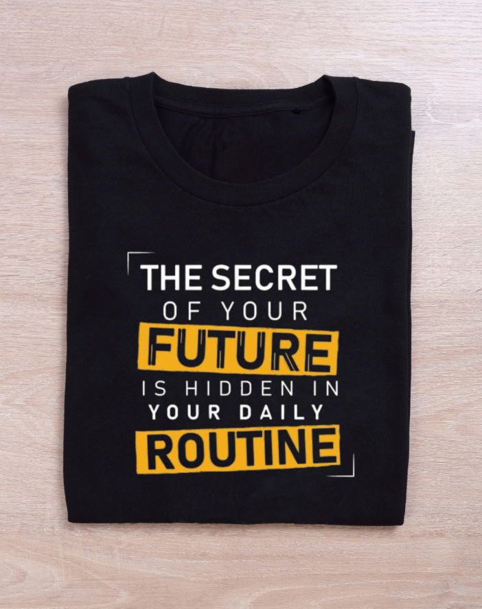 The Secret of your Future Half Sleeve T-Shirt