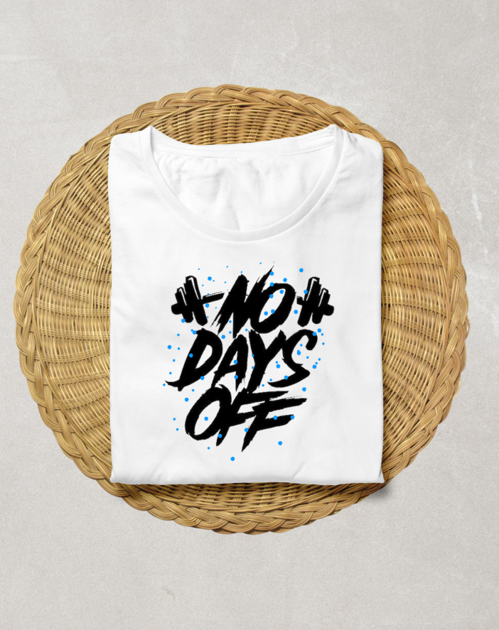 No Days OFF White Half Sleeve T-Shirt