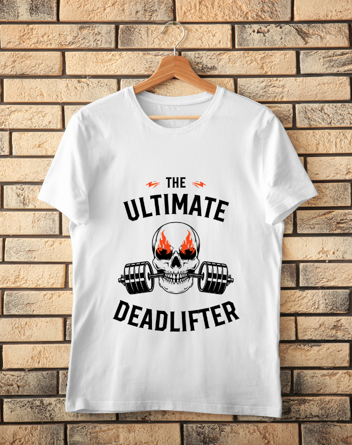 The Ultimate DeadLifter White Half Sleeve T-Shirts