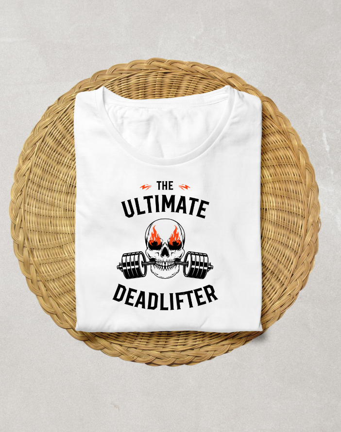 The Ultimate DeadLifter White Half Sleeve T-Shirts